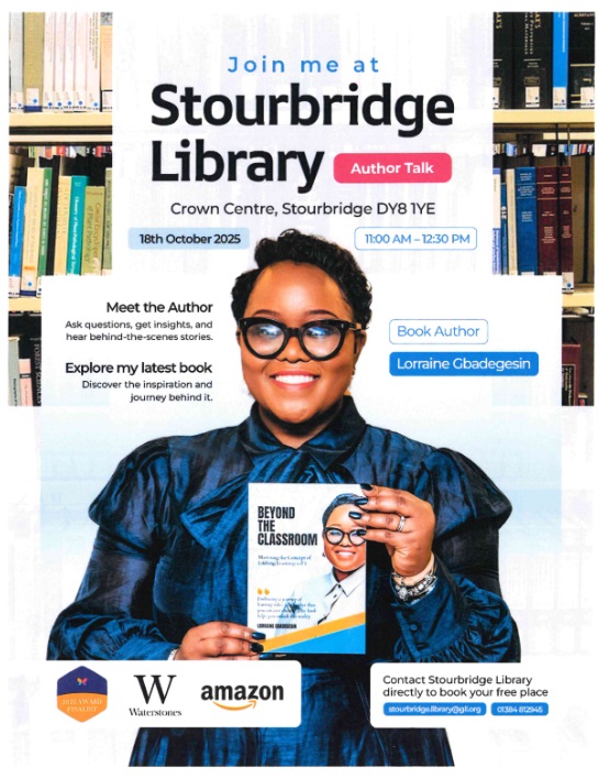 Stourbridge Library - Author Event: Beyond The Classroom by Lorraine Gbadegesin